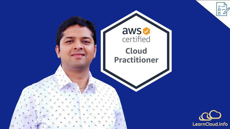 AWS Certified Cloud Practitioner – Practice Tests