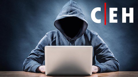 Learn Certified Ethical Hacking(CEH) From Scratch